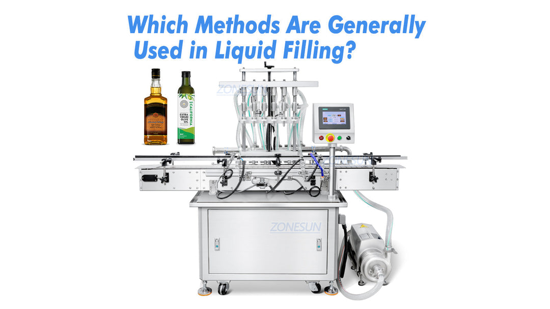 Which Methods Are Generally Used In Liquid Filling?