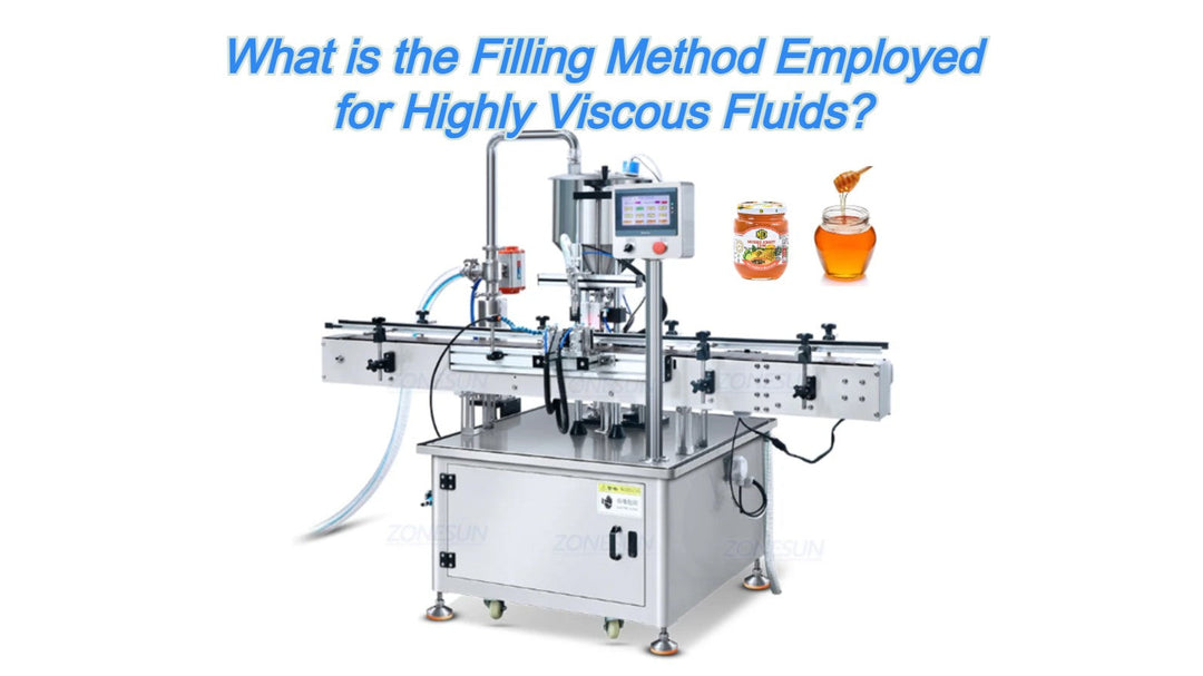 What is the Filling Method Employed for Highly Viscous Fluids?